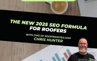 The NEW 2025 SEO Formula for Roofers with Chris Hunter