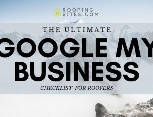The Ultimate Guide to Google My Business for Roofers