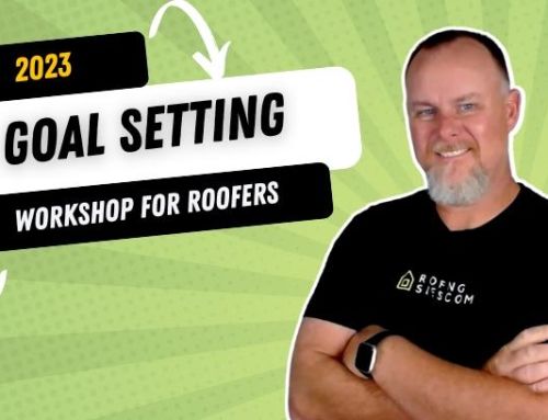 2023 Goal Setting – A Workshop for Roofers
