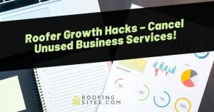 Marketing image with charts, notebooks, and a banner about canceling unused roofing business services.