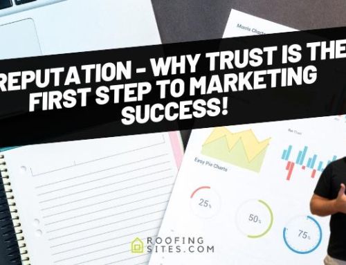 Reputation – Why Trust is the First Step to Marketing Success!