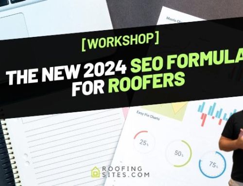 Workshop – The New 2024 SEO Formula For Roofers!