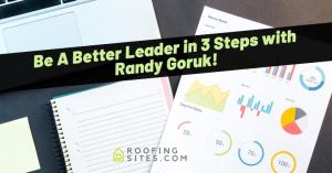 Marketing materials for roofing business with charts, notebooks, and a banner promoting Randy Goruk.