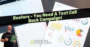 Promotional image for roofing marketing campaign with charts and a smiling man holding a flyer.