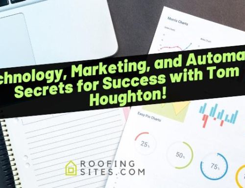 Technology, Marketing, and Automation Secrets for Success with Tom Houghton!