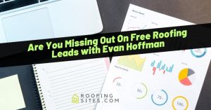 Promotional image for roofing leads with Evan Hoffman, featuring charts and a laptop.