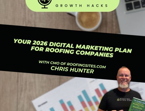 Your 2026 Digital Marketing Plan For Roofing Companies – Roofer Growth Hacks – Season 4 Episode 10