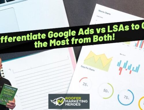 Differentiate Google Ads vs LSAs to Get the Most from Both!