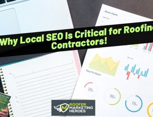 Why Local SEO Is Critical for Roofing Contractors!